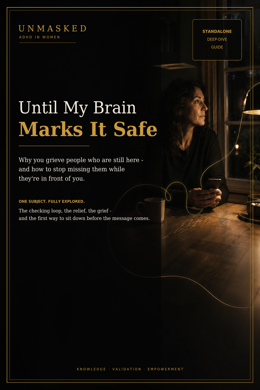Until My Brain Marks It Safe