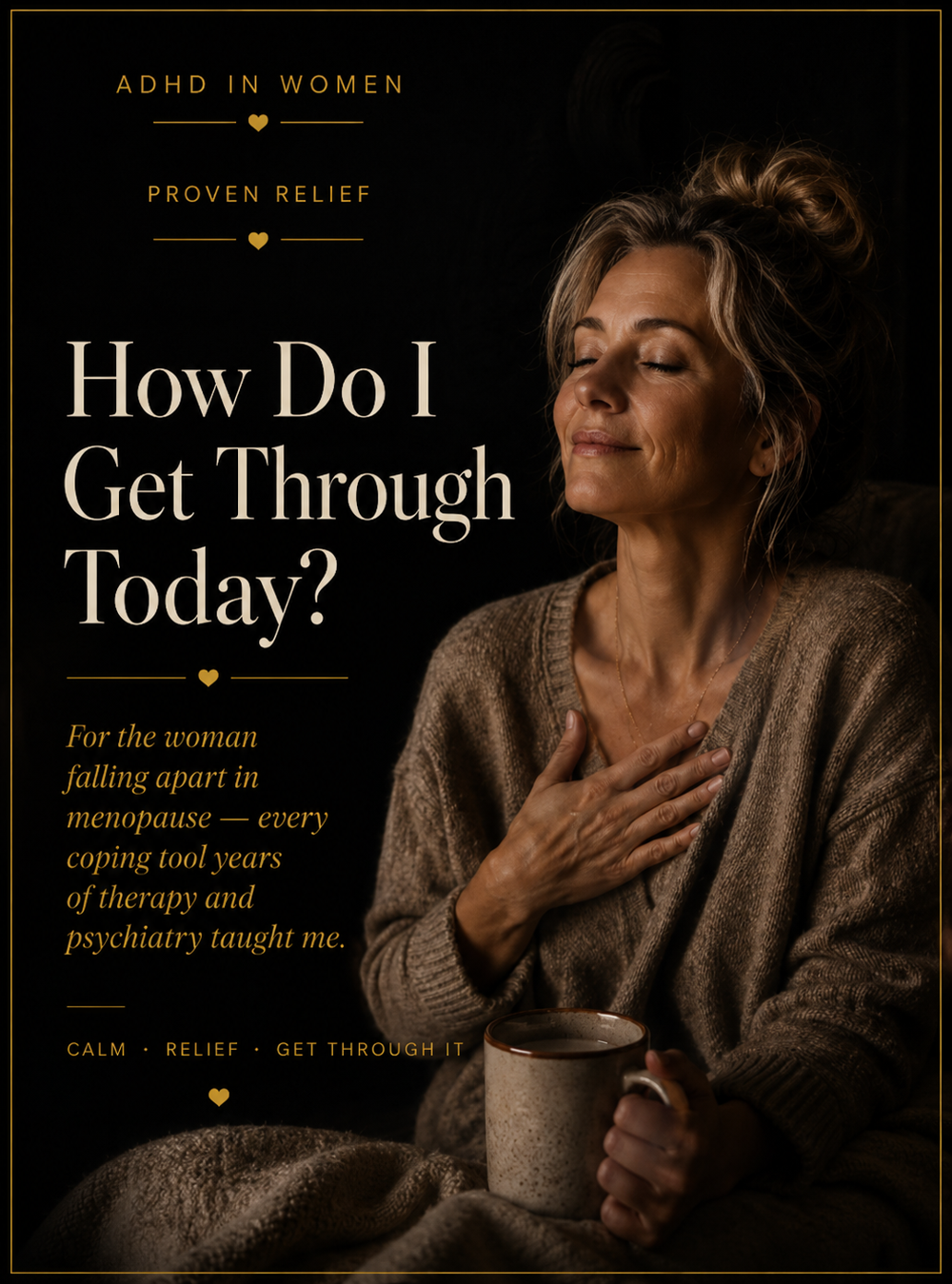 How Do I Get Through Today? cover