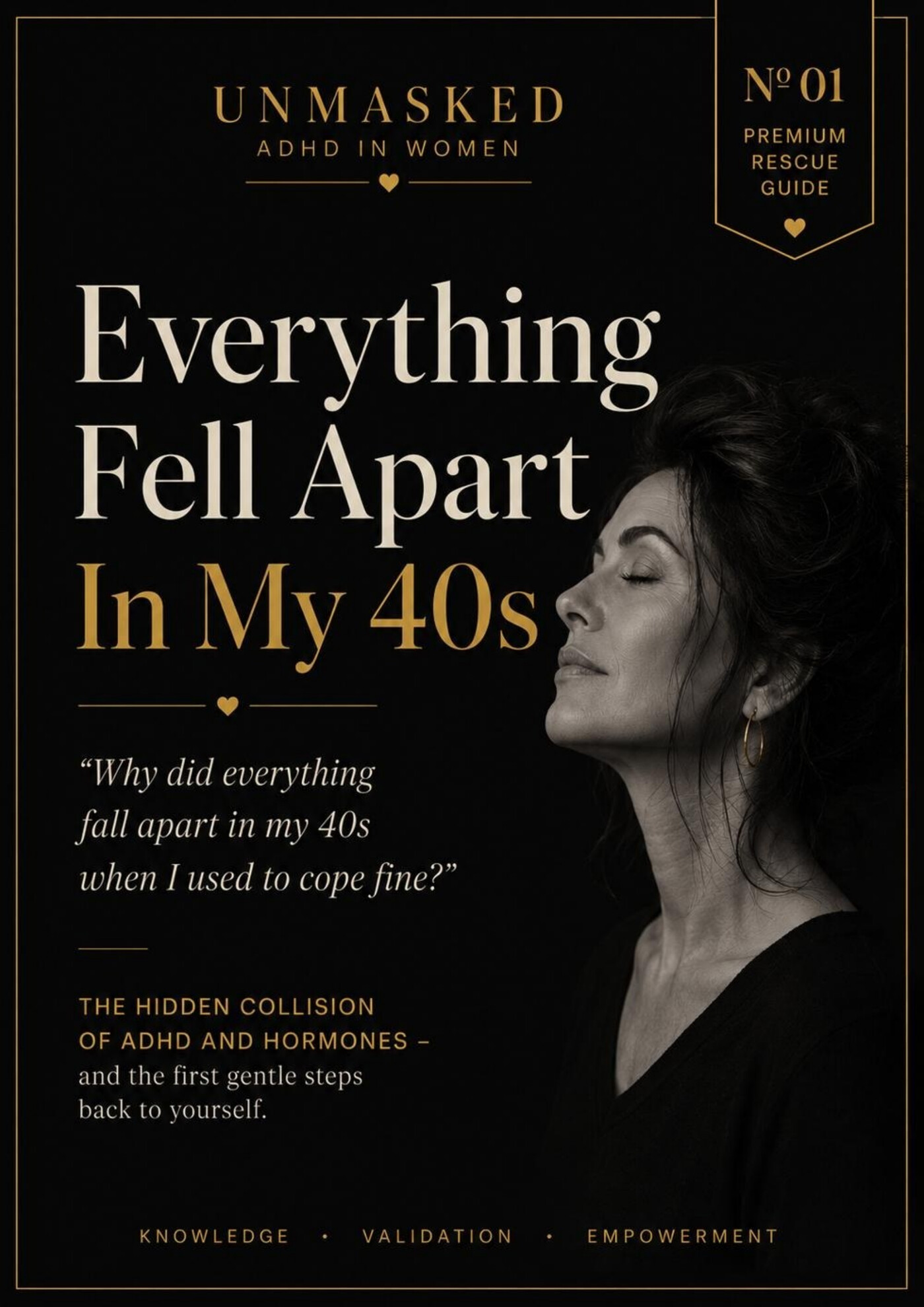 Everything Fell Apart In My 40s — the front cover of the ADHD in Women premium rescue guide